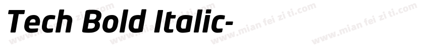 Tech Bold Italic字体转换